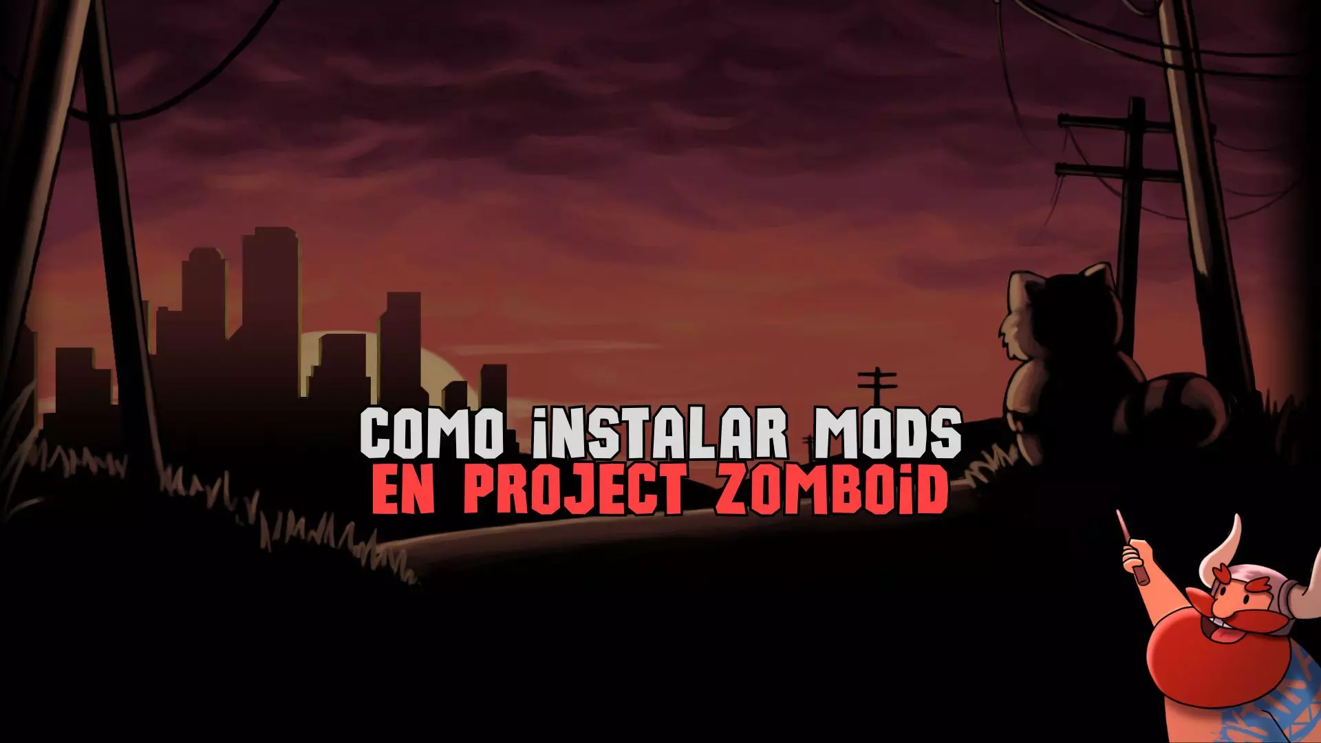 Como instalar mods en Project Zomboid